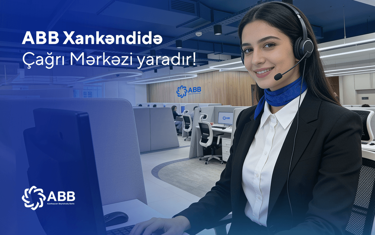 ABB Xankəndidə Çağrı Mərkəzi yaradır