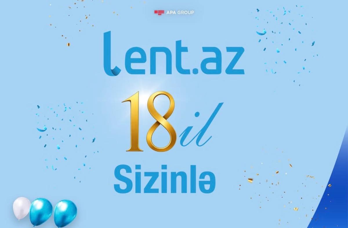 Lent.az-ın 18 yaşı tamam olur