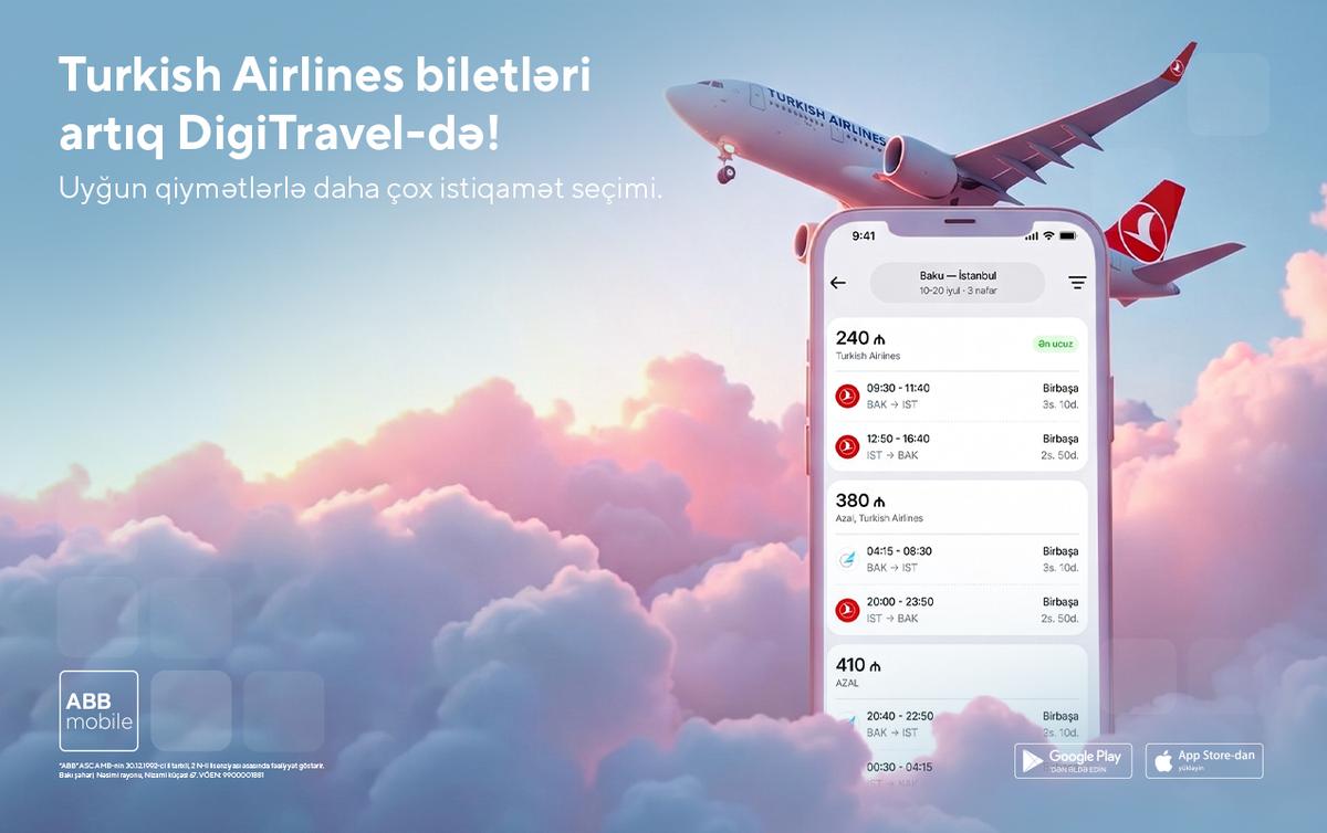THY və digər hava yollarına biletlər də DigiTravel-lə ABB mobile tətbiqində!
