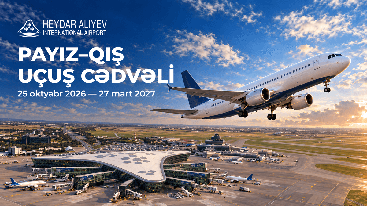 Heydər Əliyev Aeroportu payız-qış cədvəlinə keçir Heydər Əliyev Aeroportu payız-qış cədvəlinə keçir